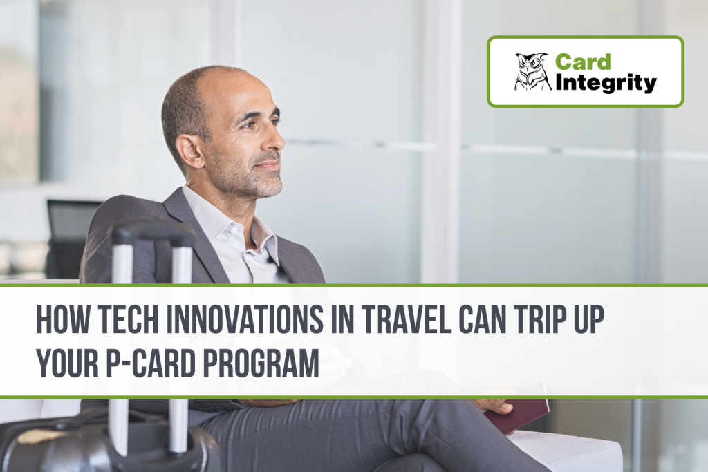How tech innovations in travel can trip up your card program
