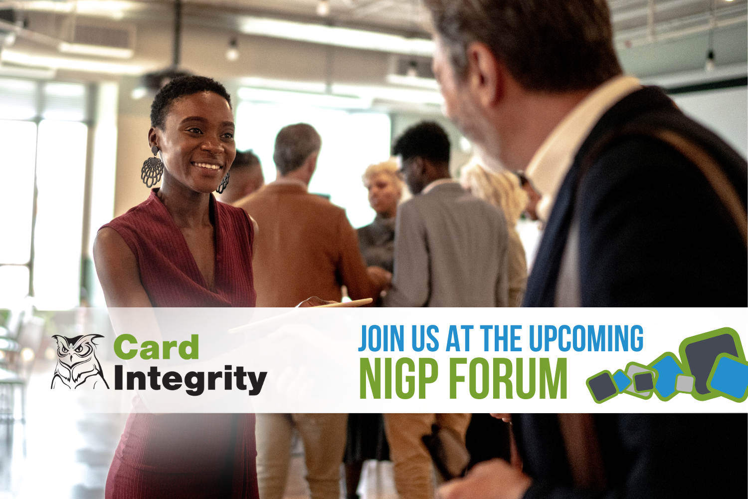 Join Us at the NIGP Forum! Card Integrity
