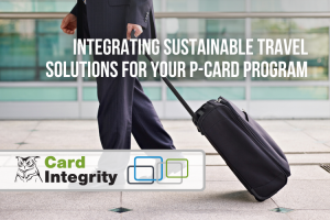 Integrating Sustainable Travel Solutions For Your Card Program