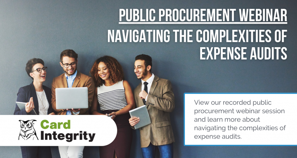 Public Procurement Webinar: Navigating The Complexities of Expense Audits.