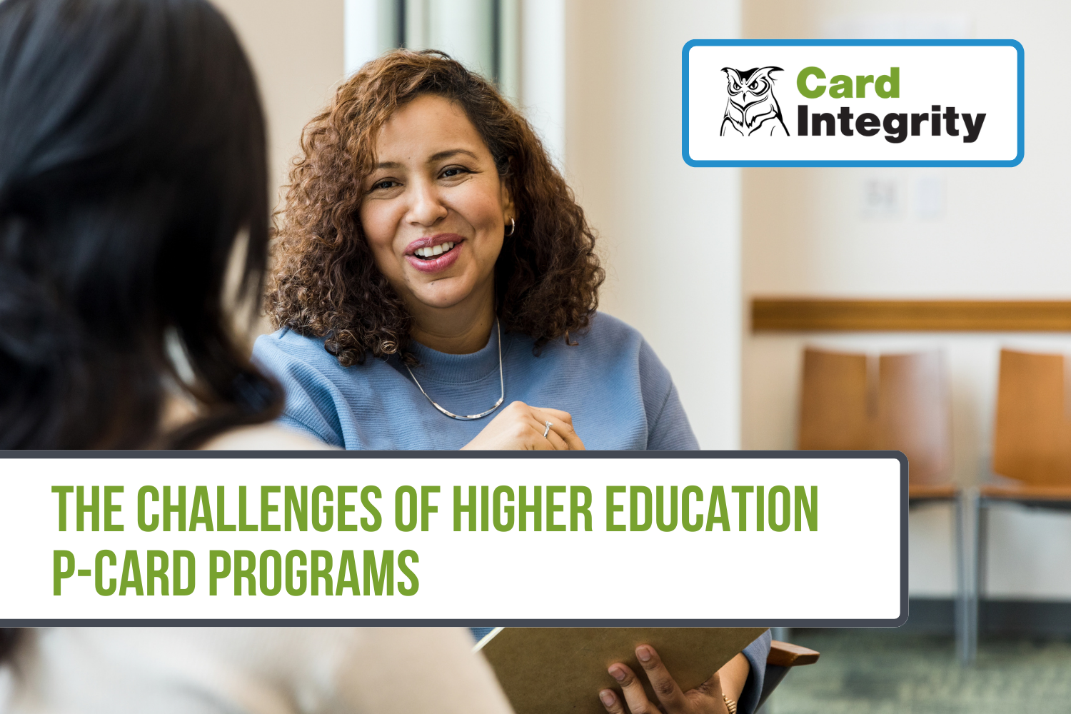 The Challenges of Higher Education P-Card Programs