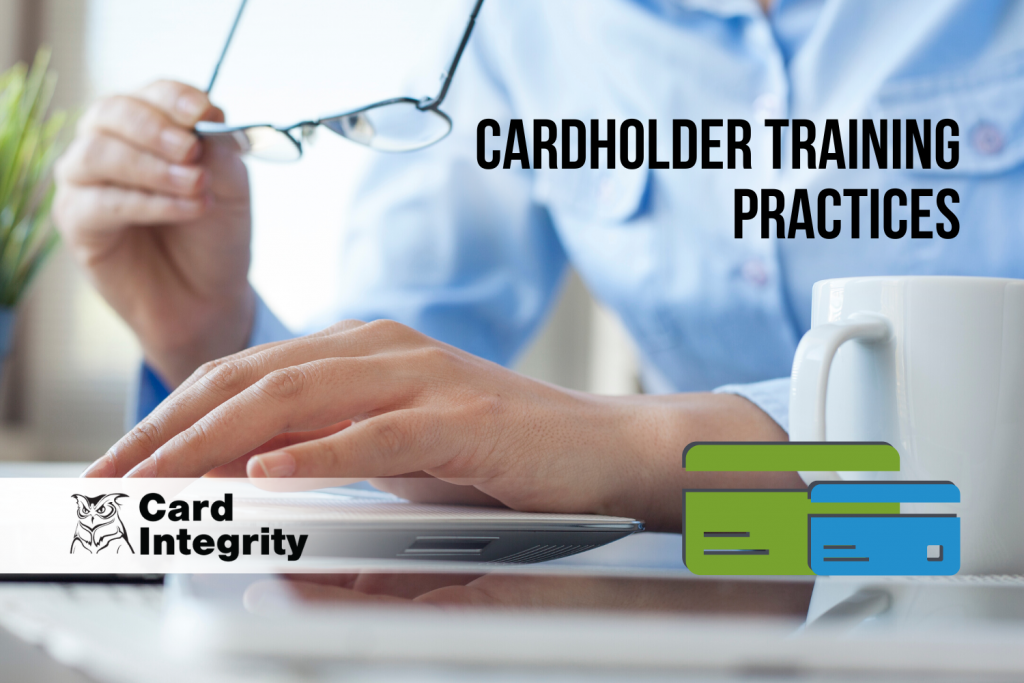 Cardholder Training Practices