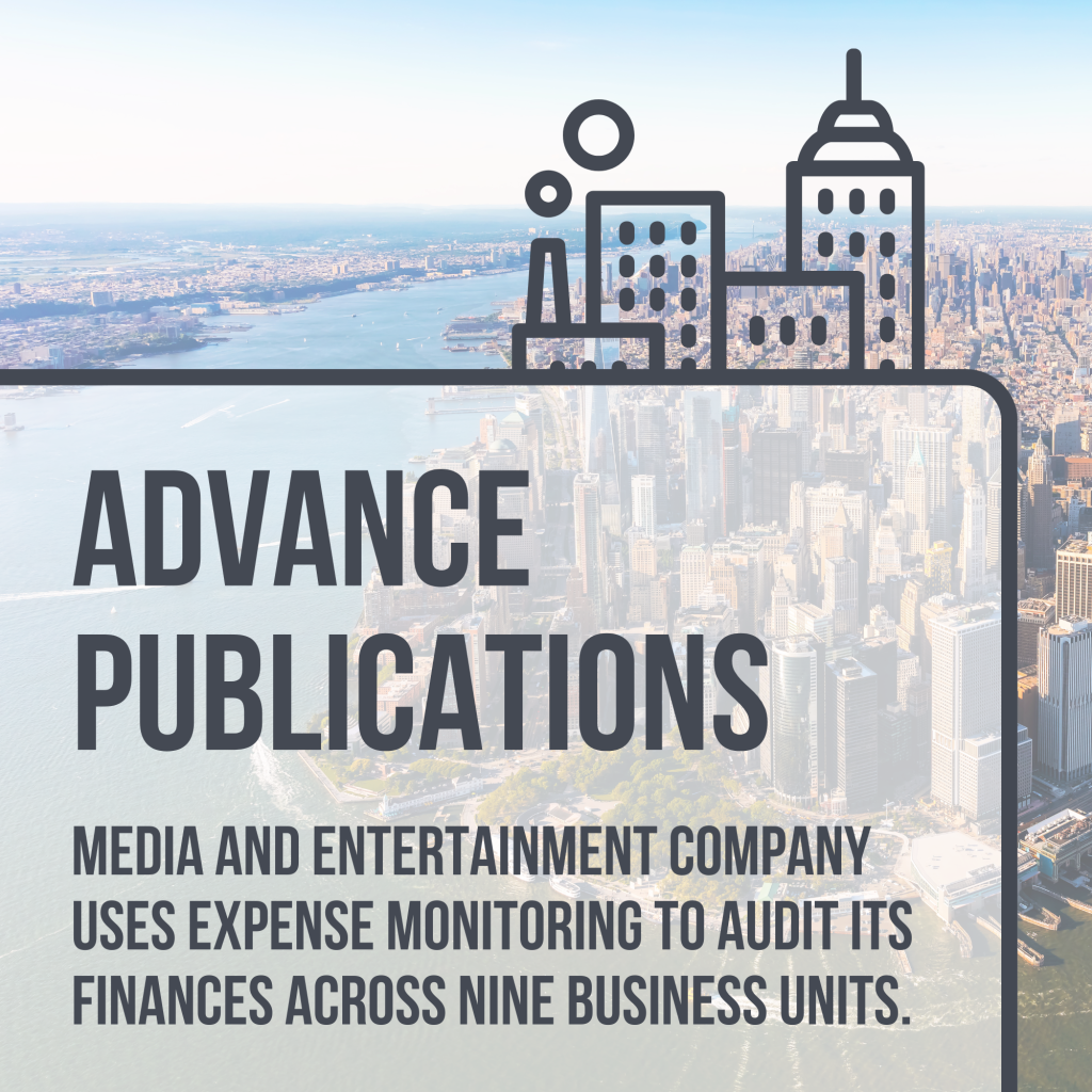 Advance Publications, a media and entertainment company, uses expense monitoring from Card Integrity to audit finances across nine business units