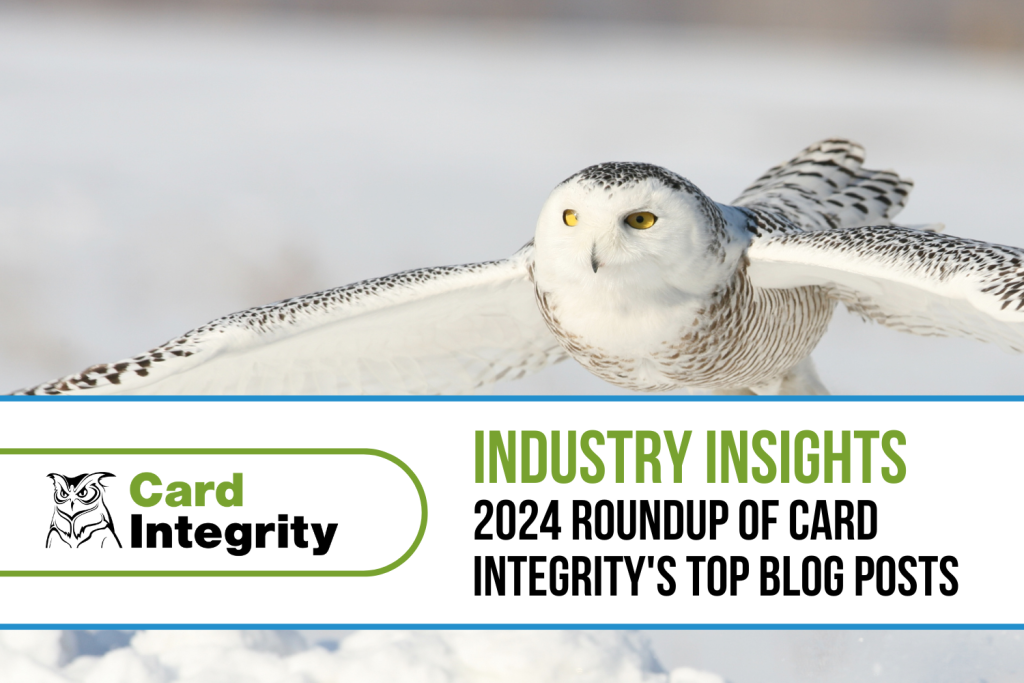 2024 Roundup Industry Insights Card Integrity