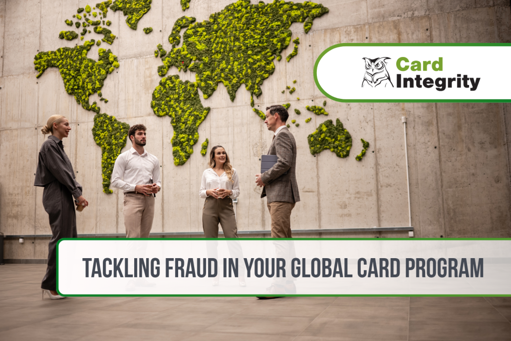 Tackling fraud in your global card program